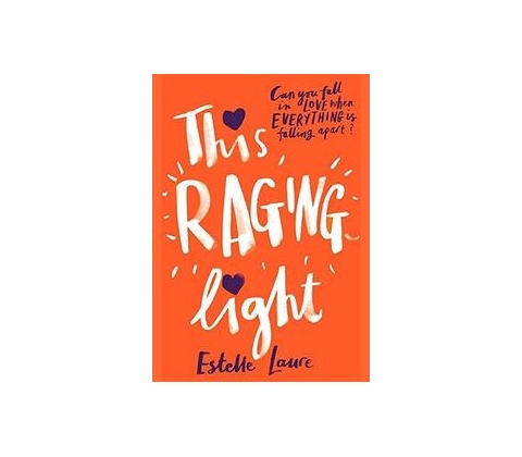 This Raging Light - Laure Estelle