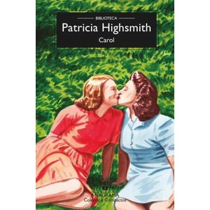 Carol (Biblioteca Highsmith) | Patricia Highsmith (ISBN: 9788433959966)