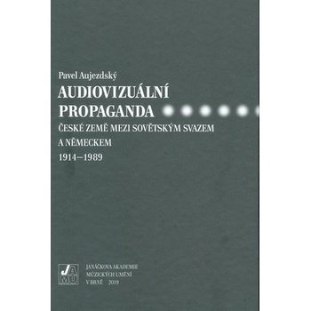 Audiovizuální propaganda