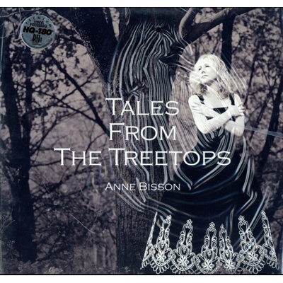 Tales from the Treetops - Anne Bisson LP
