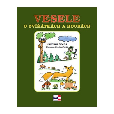 Vesele o zvířátkách a houbách