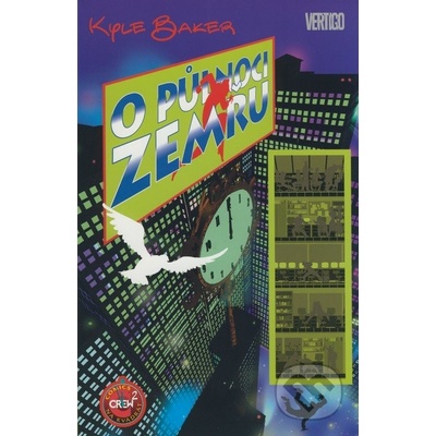 O půlnoci zemřu - Kyle Baker