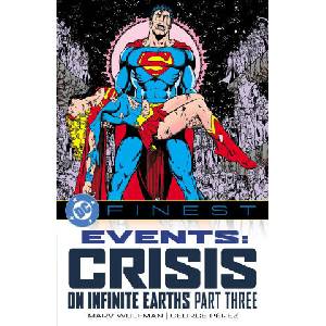 DC Finest: Events: Crisis on Infinite Earths Part Three | George Perez (ISBN: 9781799510314)
