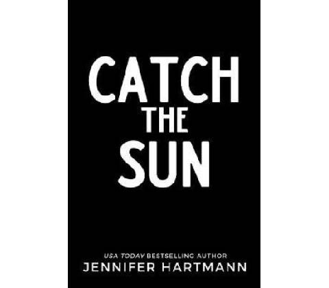 Catch the Sun