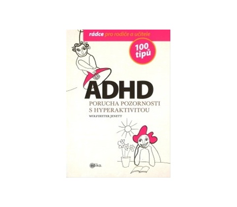 ADHD 100 tipů