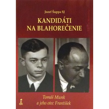 Kandidáti na blahorečenie - Jozef Šuppa