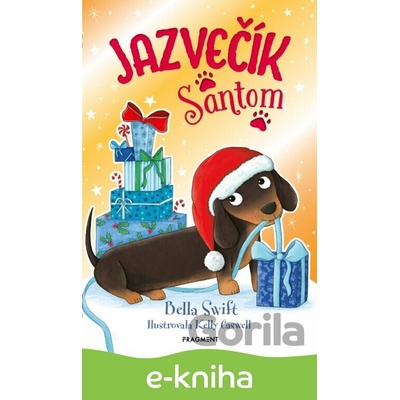 Jazvečík Santom - Bella Swift