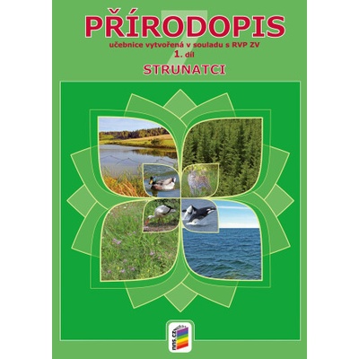 Přírodopis 7, 1. díl - Strunatci (učebnice), 6. vydání