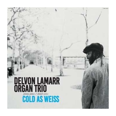 Delvon Lamarr Organ Trio - Cold As Weiss LP