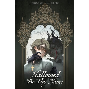 Hallowed Be Thy Name (ISBN: 9781764297714)