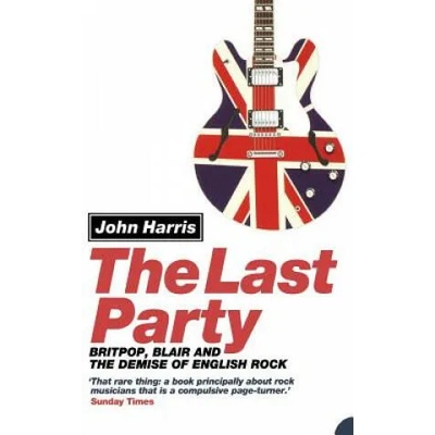 Last Party | John Harris