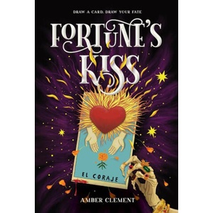 Fortune's Kiss | Clement, Amber (ISBN: 9781454950219)