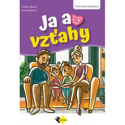 Ja a vzťahy - Liliková Linda