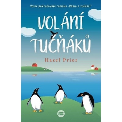 Volání tučňáků - Prior Hazel