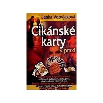 Cikánske karty v praxi - Lenka Vdovjaková