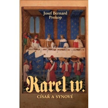 Karel IV. - Císař a synové
