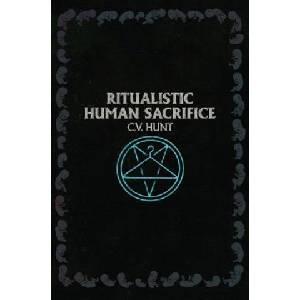 Grindhouse Press Ritualistic Human Sacrifice | C V Hunt