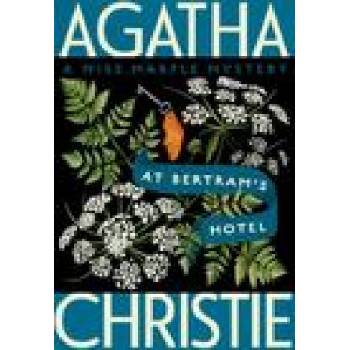 At Bertram's Hotel: A Miss Marple Mystery Christie AgathaPaperback