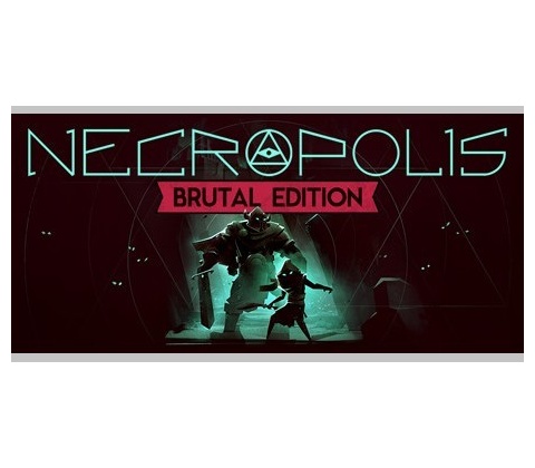 Necropolis (Brutal Edition)