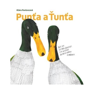 Punťa a Ťunťa - Klára Pavlovcová