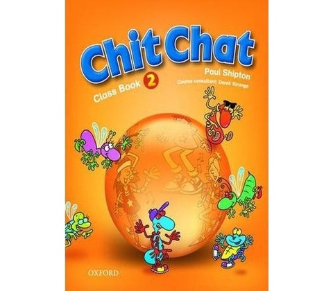 Chit Chat 2 Class Book