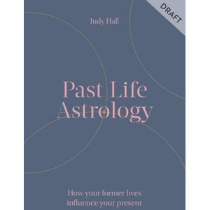 Past Life Astrology | Hall, Judy (2023)
