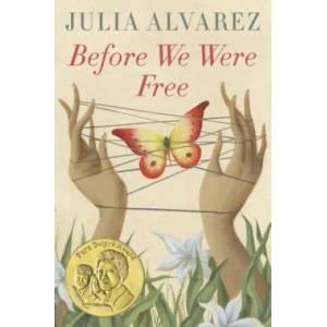 Before We Were Free | Julia Alvarez (ISBN: 9780399555497)