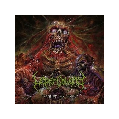 Leper Colony Those of the Morbid 1 CD