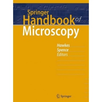 Springer Handbook of Microscopy | Peter W. Hawkes, John C. H. Spence