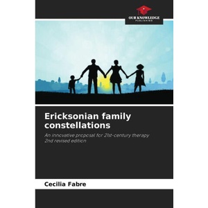 Ericksonian family constellations | Cecilia Fabre (ISBN: 9786209028694)