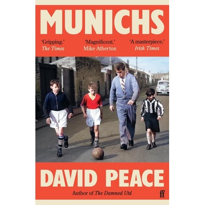 Munichs - David Peace