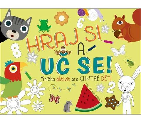 Hraj si a uč se!