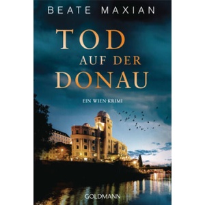 Tod auf der Donau | Beate Maxian (2025)
