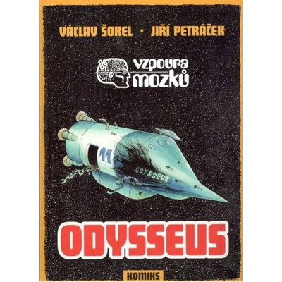 Vzpoura mozků 3: Odysseus komiks - Václav Šorel