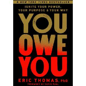 You Owe You: Ignite Your Power, Your Purpose, and Your Why | Chris Paul (2024)