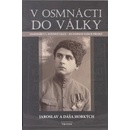 V osmnácti do války