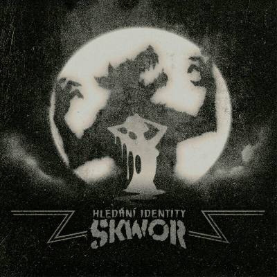 Škwor – Hledání identity LP