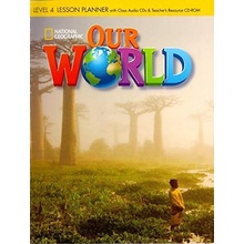 Our World 4 Lesson Planner with Audio CD and Teacher´s Resource CD-ROM