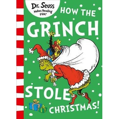How the Grinch Stole Christmas – Dr Seuss