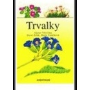 Trvalky - Václav Větvička