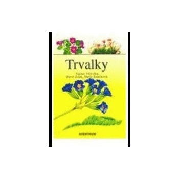 Trvalky - Václav Větvička