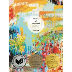 Catalog of Unabashed Gratitude | Ross Gay (ISBN: 9780822963318)