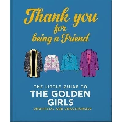 The Little Book of Golden Girls - Hippo! Orange