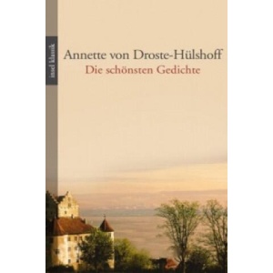 Die schönsten Gedichte | Annette von Droste-Hülshoff, Werner Fritsch (ISBN: 9783458362258)