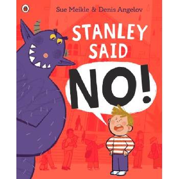 Image 1 of Stanley Said No