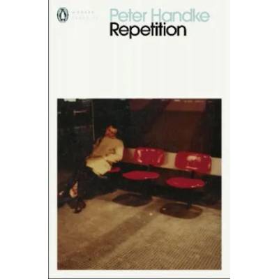 Repetition | Peter Handke