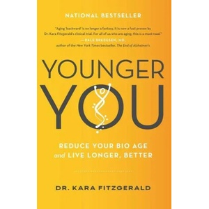 Younger You | FITZGERALD KARA N (ISBN: 9780306924842)