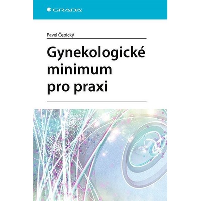 Gynekologické minimum pro praxi