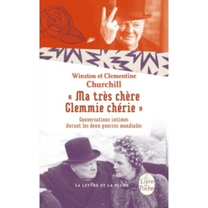 Ma très chère Clemmie chérie | Winston Churchill, Clementine Churchill (2016)