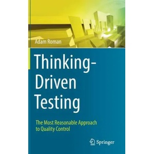 Thinking-Driven Testing | Adam Roman (ISBN: 9783319731940)